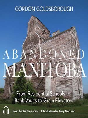 cover image of Abandoned Manitoba